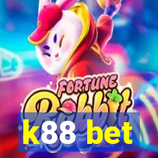 k88 bet